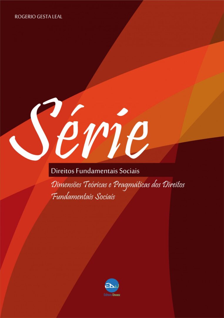 Dimensoes Teoricas e Pragmaticas dos Direitos Fundamentais Sociais