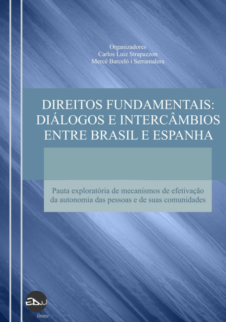 DIREITOS FUNDAMENTAIS DIALOGOS E INTERCAMBIOS ENTRE BRASIL E ESPANHA