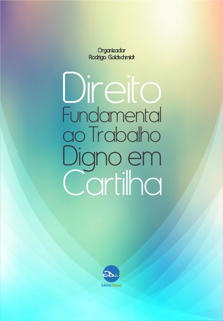 Direito Fundamental do trabalho digno em cartilha